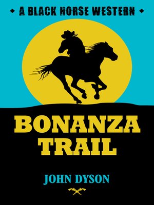 cover image of Bonanza Trail